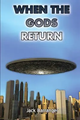 Keď sa bohovia vrátia - When the Gods Return
