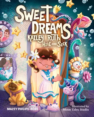 Sladké sny, Kailey Ruth: Schovávačka - Sweet Dreams, Kailey Ruth: Hide-And-Seek