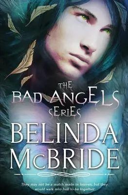 Séria Zlí anjeli - The Bad Angels Series