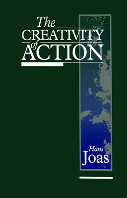 Tvorivosť konania - The Creativity of Action