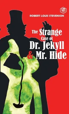 Podivný prípad doktora Jekylla a pána Hyda - The Strange Case of Dr. Jekyll And Mr. Hyde