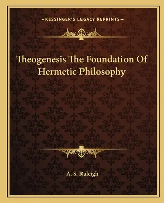 Teogenéza základ hermetickej filozofie - Theogenesis the Foundation of Hermetic Philosophy
