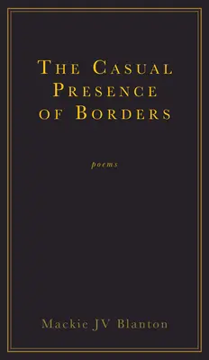 Príležitostná prítomnosť hraníc - The Casual Presence of Borders