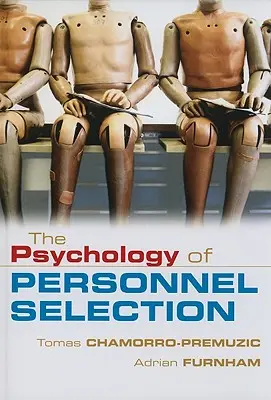 Psychológia výberu zamestnancov - The Psychology of Personnel Selection