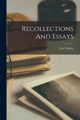 Spomienky a eseje - Recollections And Essays