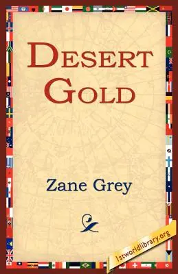 Zlato púšte - Desert Gold