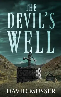 Diablova studňa - The Devil's Well