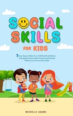 Sociálne zručnosti pre deti - Social Skills for Kids