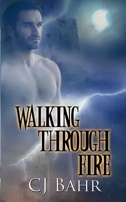 Prechádzka ohňom - Walking Through Fire