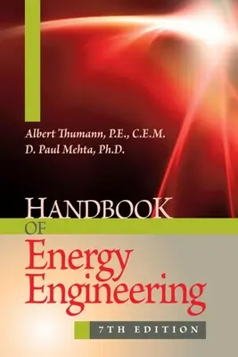 Príručka energetického inžinierstva, siedme vydanie - Handbook of Energy Engineering, Seventh Edition