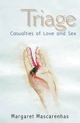 Triage: Obete lásky a sexu - Triage: Casualties Of Love And Sex