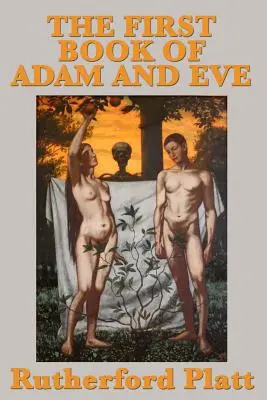 Prvá kniha Adama a Evy - The First Book of Adam and Eve