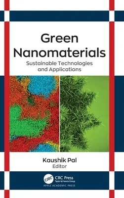 Zelené nanomateriály: Udržateľné technológie a aplikácie - Green Nanomaterials: Sustainable Technologies and Applications