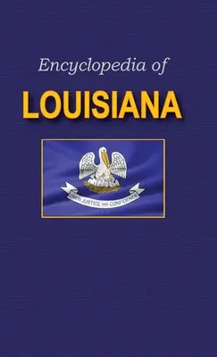 Encyklopédia Louisiany - Encyclopedia of Louisiana