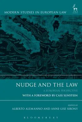 Nudge a právo: Európska perspektíva - Nudge and the Law: A European Perspective