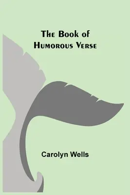 Kniha humoristických veršov - The Book of Humorous Verse