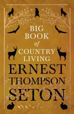 Veľká kniha o živote na vidieku - Big Book of Country Living