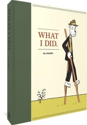 Čo som urobil - What I Did