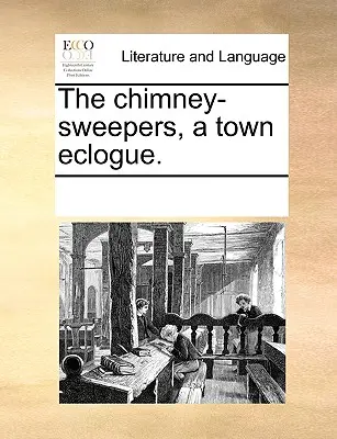 Kominári, mestská ekloga. - The Chimney-Sweepers, a Town Eclogue.