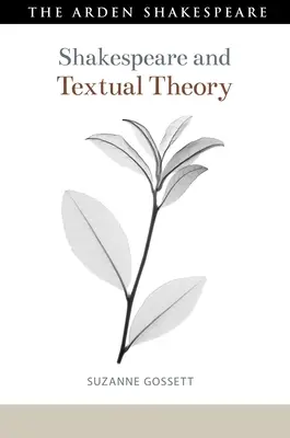 Shakespeare a teória textu - Shakespeare and Textual Theory