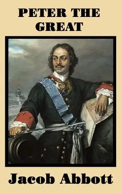 Peter Veľký - Peter the Great