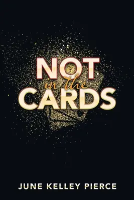 Nie je v kartách - Not in the Cards