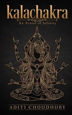Kálačakra: Avatar nekonečna - Kalachakra: An Avatar of Infinity