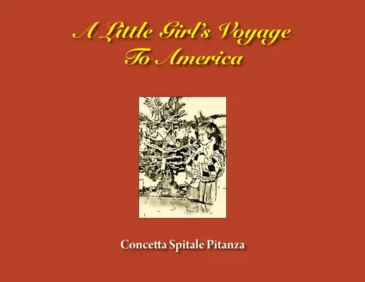 Cesta malého dievčatka do Ameriky - A Little Girl's Voyage To America