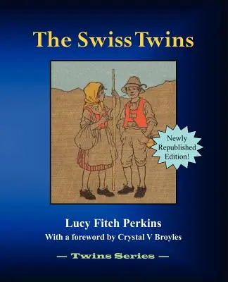 Švajčiarske dvojčatá - The Swiss Twins