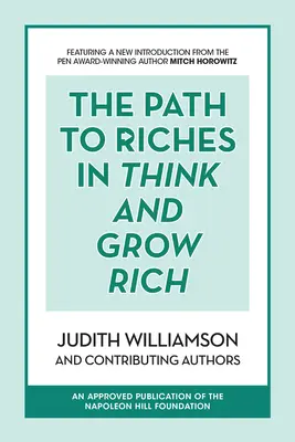 Cesta k bohatstvu v knihe Mysli a zbohatni - The Path to Riches in Think and Grow Rich