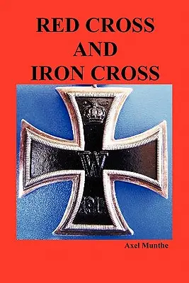 Červený kríž a Železný kríž - Red Cross and Iron Cross
