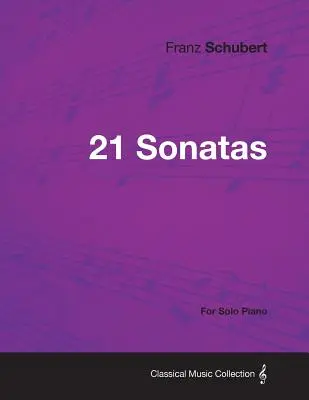 21 sonát - pre sólový klavír - 21 Sonatas - For Solo Piano