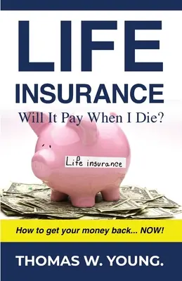 Životné poistenie: Bude to platiť, keď zomriem? - Life Insurance: Will it Pay When I Die?