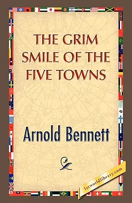 Pochmúrny úsmev piatich miest - The Grim Smile of the Five Towns