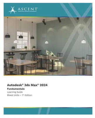 Autodesk 3ds Max 2024: Základy (zmiešané jednotky) - Autodesk 3ds Max 2024: Fundamentals (Mixed Units)