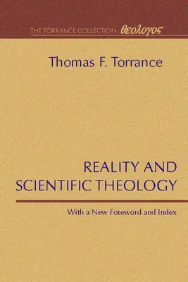 Realita a vedecká teológia - Reality and Scientific Theology