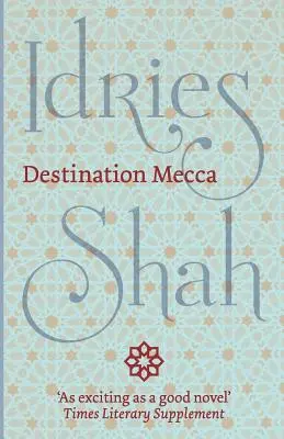 Cieľ cesty Mekka - Destination Mecca