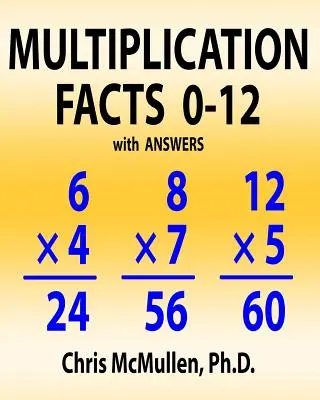 Fakty násobenia 0-12 s odpoveďami: Zlepšite si svoju matematickú zručnosť Pracovné listy - Multiplication Facts 0-12 with Answers: Improve Your Math Fluency Worksheets