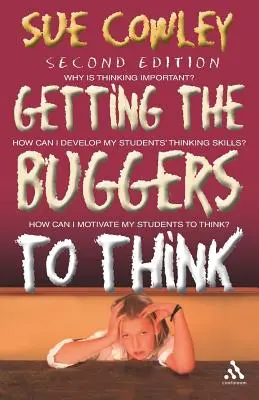 Prinútiť chrobákov premýšľať - Getting the Buggers to Think