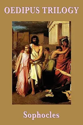 Oidipova trilógia - Oedipus Trilogy