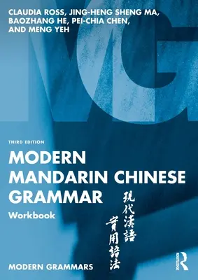 Moderná čínska gramatika Cvičebnica - Modern Mandarin Chinese Grammar Workbook
