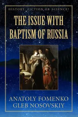 Problém s krstom Ruska - The Issue with Baptism of Russia
