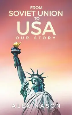 Zo Sovietskeho zväzu do USA: náš príbeh - From Soviet Union to USA: Our Story