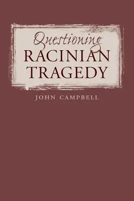 Spochybňovanie rasistickej tragédie - Questioning Racinian Tragedy