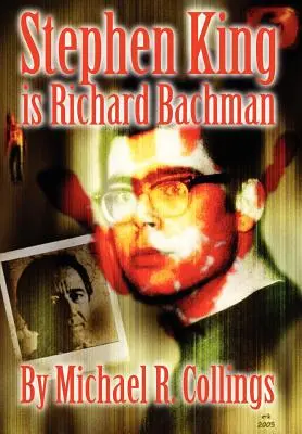 Stephen King je Richard Bachman - Stephen King Is Richard Bachman
