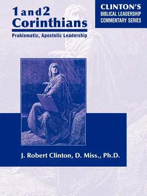 1 a 2 Korinťanom Problematické apoštolské vedenie - 1 and 2 Corinthians Problematic Apostolic Leadership