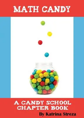 Matematické cukríky - Math Candy