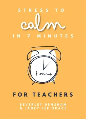 Stresom k upokojeniu za 7 minút pre učiteľov - Stress to Calm in 7 Minutes for Teachers