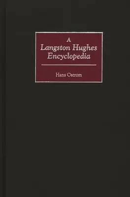 Encyklopédia Langstona Hughesa - A Langston Hughes Encyclopedia