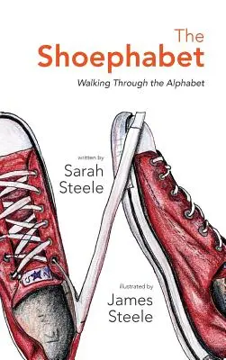 Abeceda topánok: Prechádzka abecedou - The Shoephabet: Walking Through the Alphabet